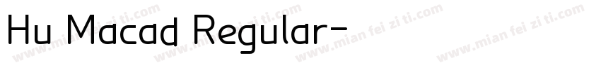 Hu Macad Regular字体转换